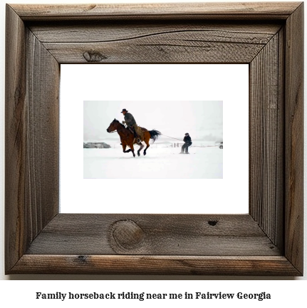 family horseback riding near me in Fairview, Georgia